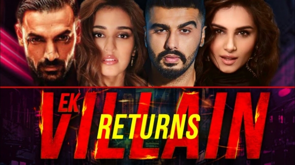 Ek Villain Returns Hindi Movies